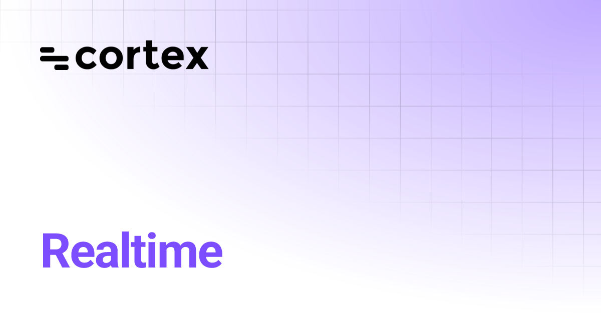 Realtime Cortex